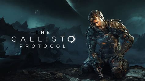 The Callisto Protocol